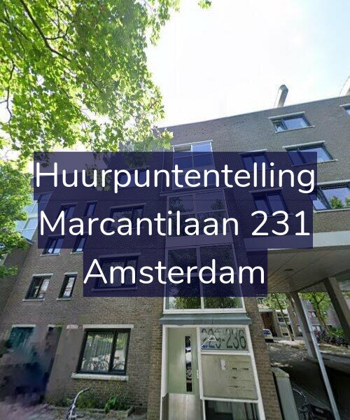 Foto gevel Huurpuntentelling voor Marcantilaan 231, Amsterdam