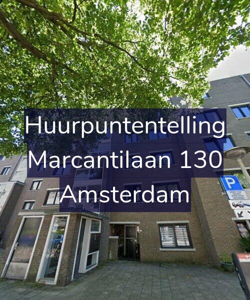 Foto gevel Huurpuntentelling voor Marcantilaan 130, Amsterdam