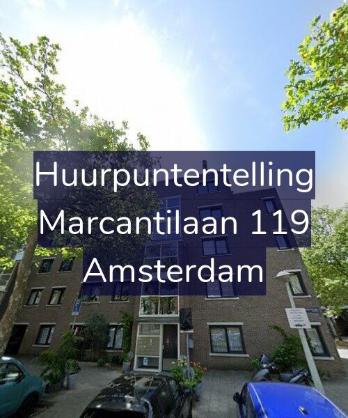 Foto gevel Huurpuntentelling voor Marcantilaan 119, Amsterdam