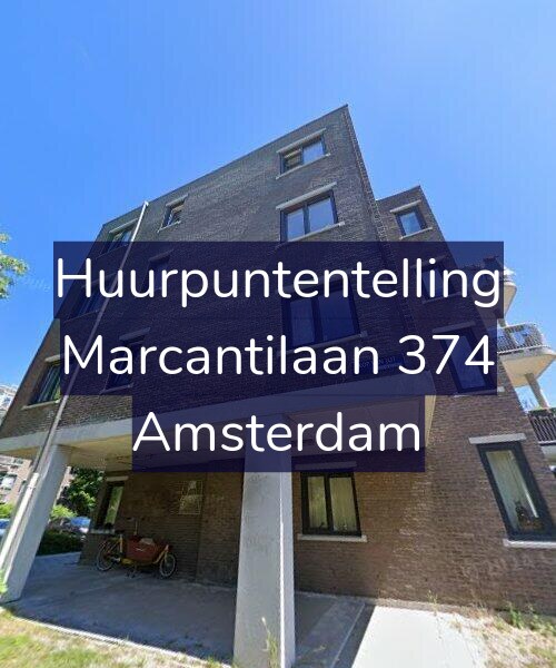 Foto gevel Huurpuntentelling voor Marcantilaan 374, Amsterdam