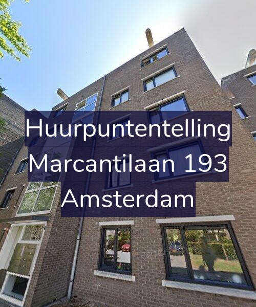 Foto gevel Huurpuntentelling voor Marcantilaan 193, Amsterdam