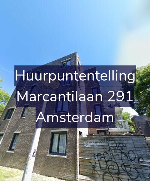 Foto gevel Huurpuntentelling voor Marcantilaan 291, Amsterdam