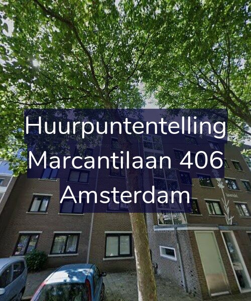 Foto gevel Huurpuntentelling voor Marcantilaan 406, Amsterdam