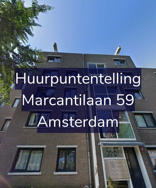 Foto gevel Huurpuntentelling voor Marcantilaan 59, Amsterdam