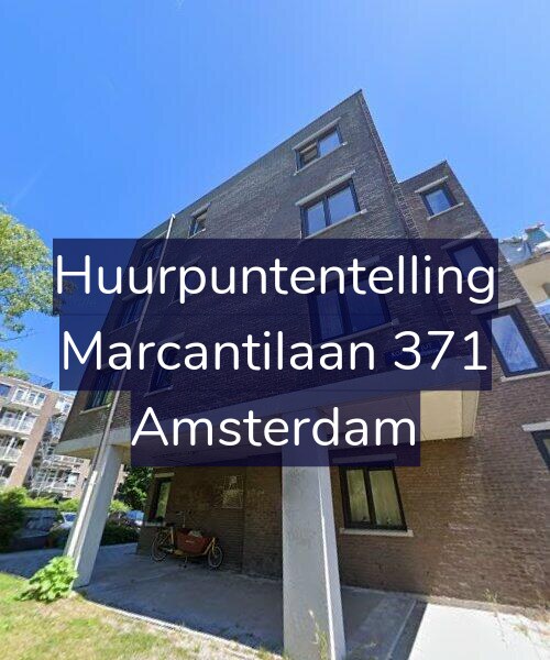 Foto gevel Huurpuntentelling voor Marcantilaan 371, Amsterdam