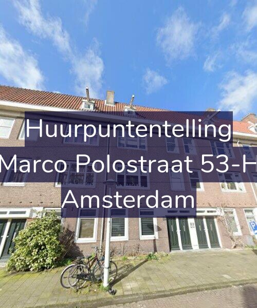 Foto gevel Huurpuntentelling voor Marco Polostraat 53-H, Amsterdam