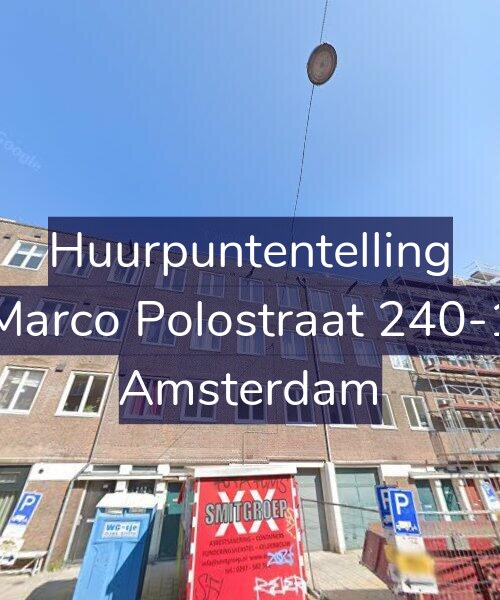 Foto gevel Huurpuntentelling voor Marco Polostraat 240-1, Amsterdam