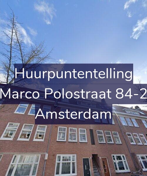 Foto gevel Huurpuntentelling voor Marco Polostraat 84-2, Amsterdam