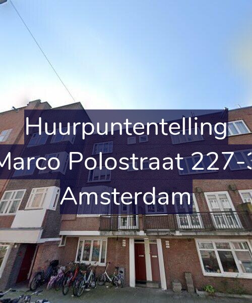 Foto gevel Huurpuntentelling voor Marco Polostraat 227-3, Amsterdam