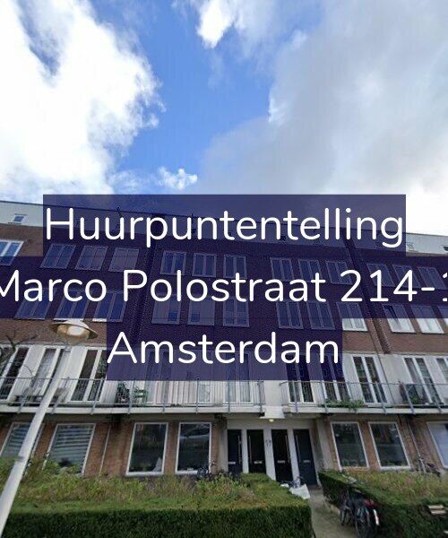 Foto gevel Huurpuntentelling voor Marco Polostraat 214-1, Amsterdam