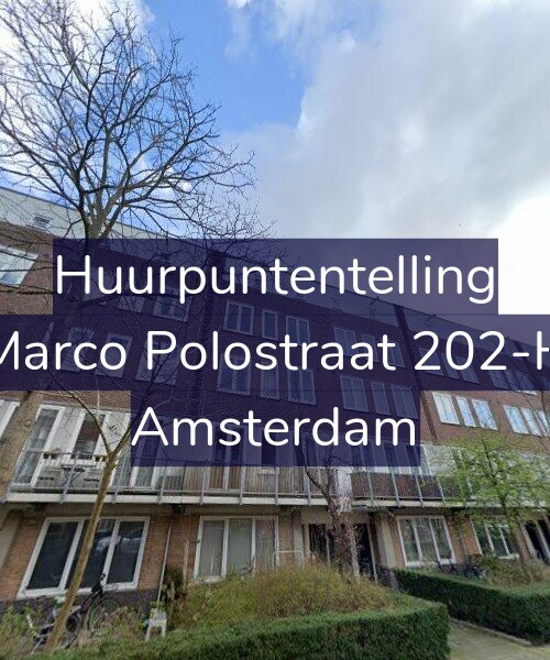 Foto gevel Huurpuntentelling voor Marco Polostraat 202-H, Amsterdam