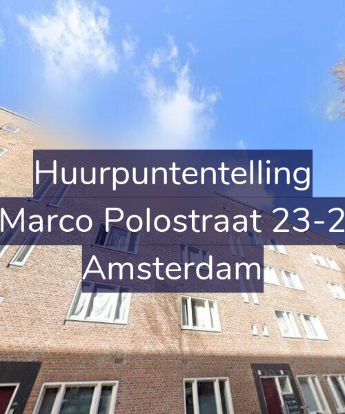 Foto gevel Huurpuntentelling voor Marco Polostraat 23-2, Amsterdam
