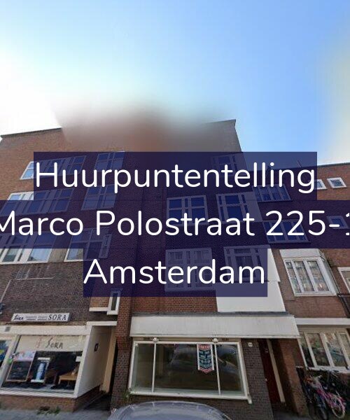 Foto gevel Huurpuntentelling voor Marco Polostraat 225-1, Amsterdam