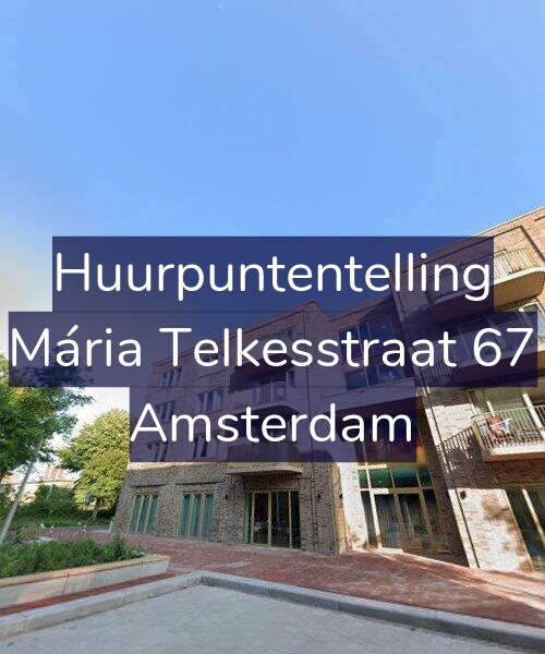 Foto gevel Huurpuntentelling voor Mária Telkesstraat 67, Amsterdam