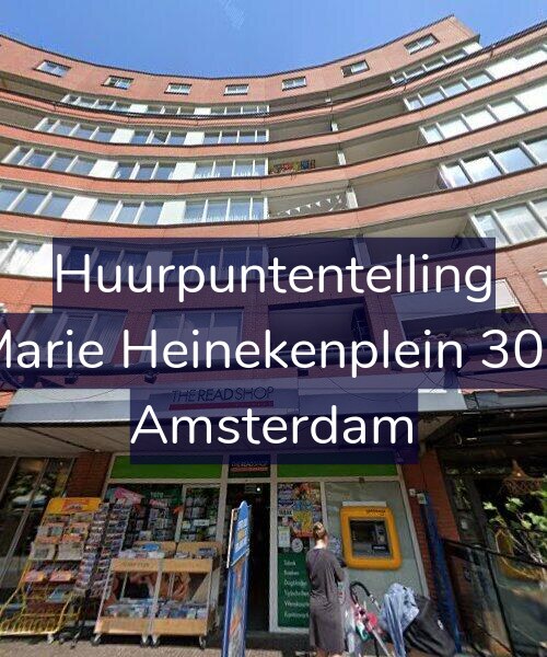 Foto gevel Huurpuntentelling voor Marie Heinekenplein 307, Amsterdam