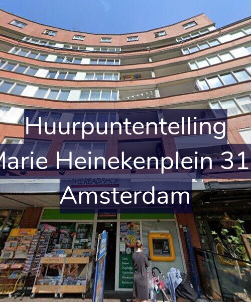 Foto gevel Huurpuntentelling voor Marie Heinekenplein 310, Amsterdam