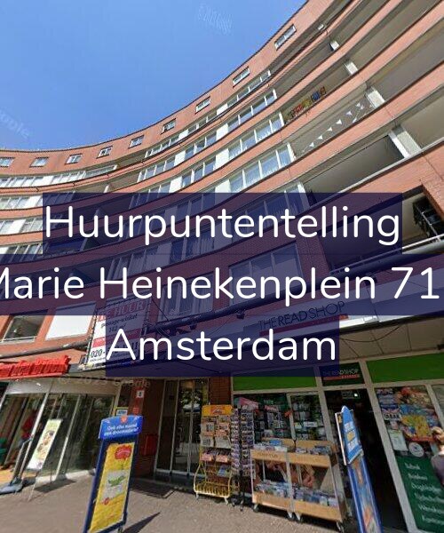 Foto gevel Huurpuntentelling voor Marie Heinekenplein 716, Amsterdam