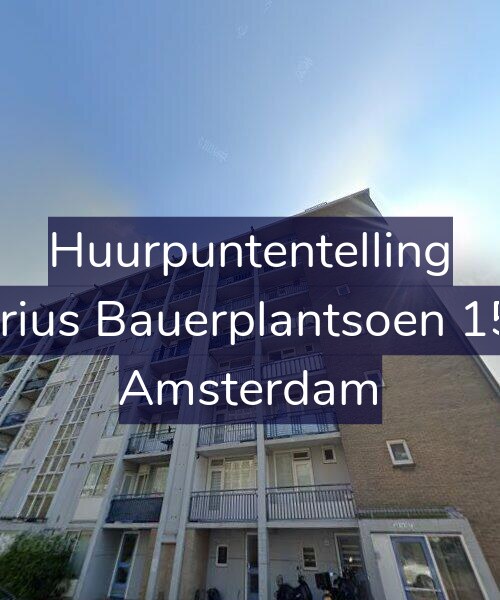 Foto gevel Huurpuntentelling voor Marius Bauerplantsoen 15-2, Amsterdam