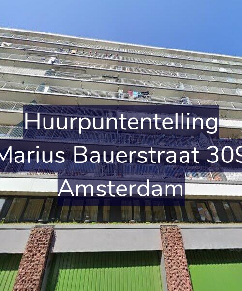 Foto gevel Huurpuntentelling voor Marius Bauerstraat 309, Amsterdam