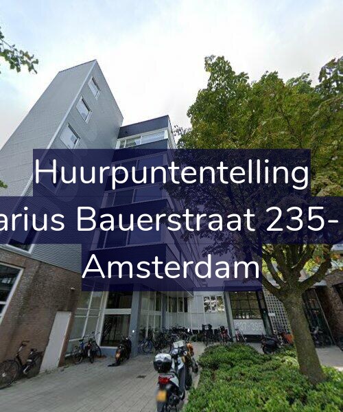Foto gevel Huurpuntentelling voor Marius Bauerstraat 235-F1, Amsterdam