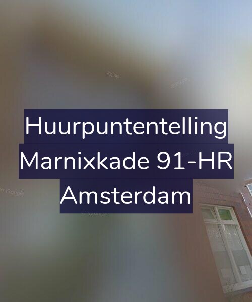 Foto gevel Huurpuntentelling voor Marnixkade 91-HR, Amsterdam
