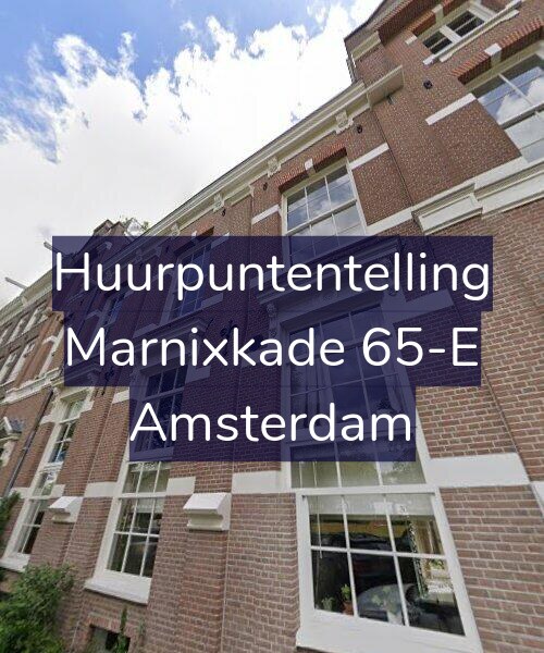Foto gevel Huurpuntentelling voor Marnixkade 65-E, Amsterdam