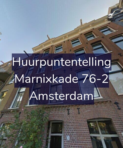 Foto gevel Huurpuntentelling voor Marnixkade 76-2, Amsterdam