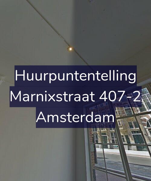 Foto gevel Huurpuntentelling voor Marnixstraat 407-2, Amsterdam