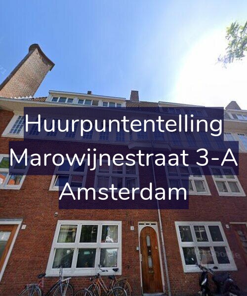 Foto gevel Huurpuntentelling voor Marowijnestraat 3-A, Amsterdam