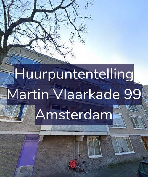Foto gevel Huurpuntentelling voor Martin Vlaarkade 99, Amsterdam