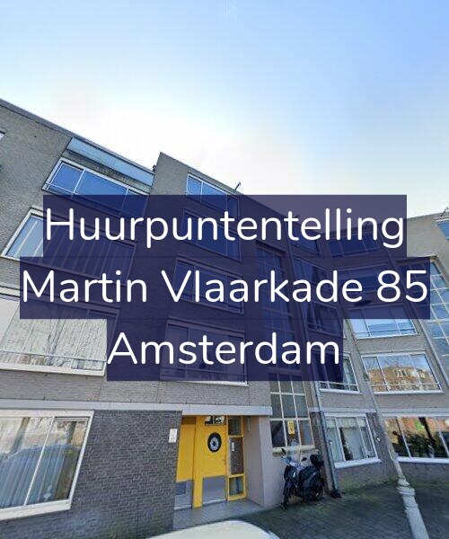 Foto gevel Huurpuntentelling voor Martin Vlaarkade 85, Amsterdam
