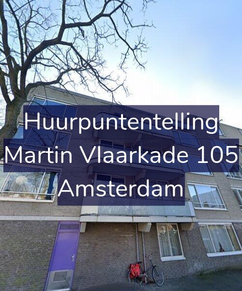 Foto gevel Huurpuntentelling voor Martin Vlaarkade 105, Amsterdam