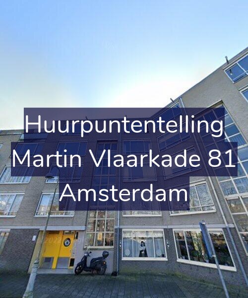 Foto gevel Huurpuntentelling voor Martin Vlaarkade 81, Amsterdam