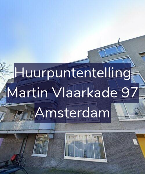 Foto gevel Huurpuntentelling voor Martin Vlaarkade 97, Amsterdam