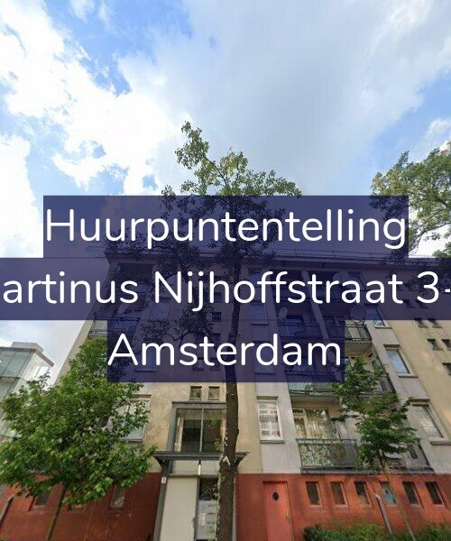 Foto gevel Huurpuntentelling voor Martinus Nijhoffstraat 3-3, Amsterdam