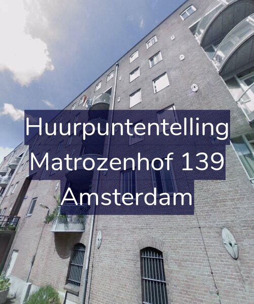 Foto gevel Huurpuntentelling voor Matrozenhof 139, Amsterdam