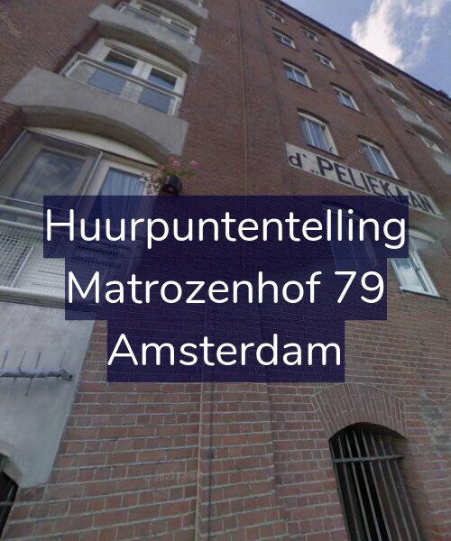 Foto gevel Huurpuntentelling voor Matrozenhof 79, Amsterdam