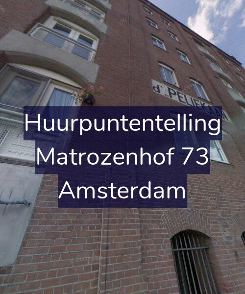 Foto gevel Huurpuntentelling voor Matrozenhof 73, Amsterdam