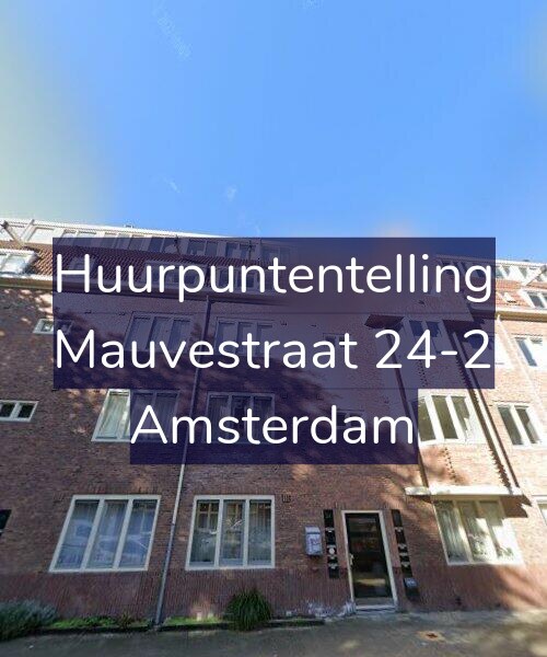 Foto gevel Huurpuntentelling voor Mauvestraat 24-2, Amsterdam