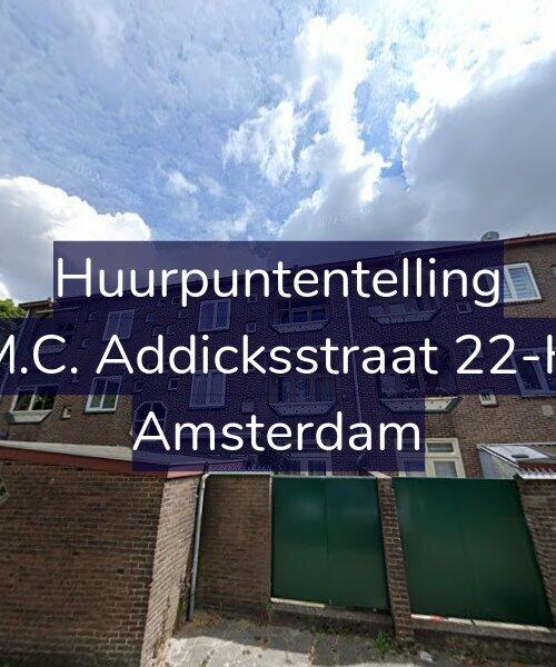 Foto gevel Huurpuntentelling voor M.C. Addicksstraat 22-H, Amsterdam