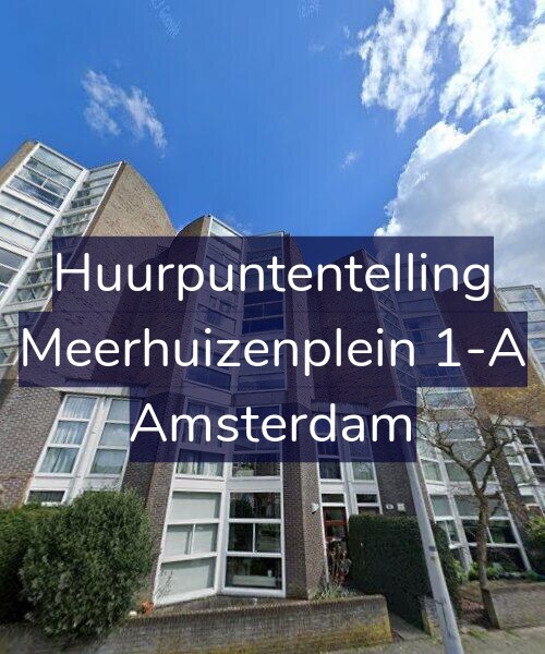 Foto gevel Huurpuntentelling voor Meerhuizenplein 1-A, Amsterdam