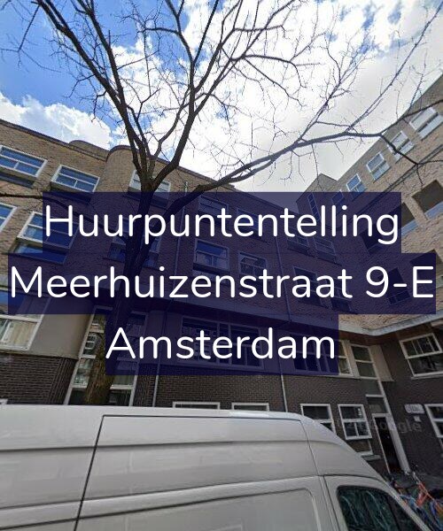 Foto gevel Huurpuntentelling voor Meerhuizenstraat 9-E, Amsterdam
