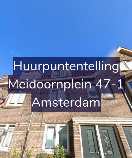 Foto gevel Huurpuntentelling voor Meidoornplein 47-1, Amsterdam