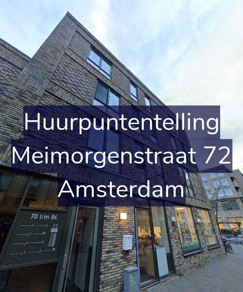 Foto gevel Huurpuntentelling voor Meimorgenstraat 72, Amsterdam