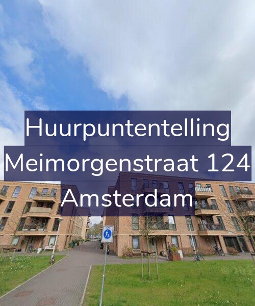 Foto gevel Huurpuntentelling voor Meimorgenstraat 124, Amsterdam