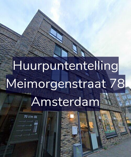 Foto gevel Huurpuntentelling voor Meimorgenstraat 78, Amsterdam