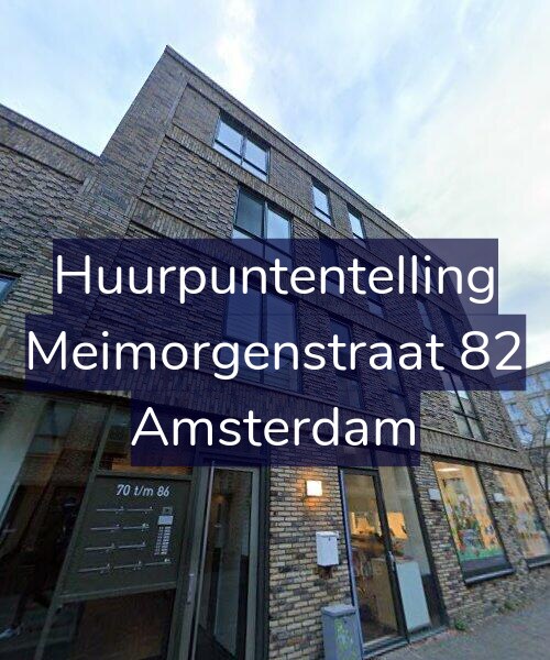 Foto gevel Huurpuntentelling voor Meimorgenstraat 82, Amsterdam