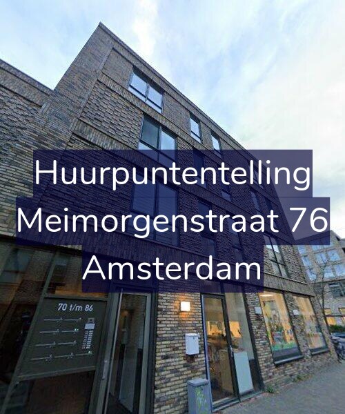 Foto gevel Huurpuntentelling voor Meimorgenstraat 76, Amsterdam
