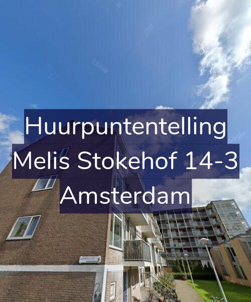 Foto gevel Huurpuntentelling voor Melis Stokehof 14-3, Amsterdam