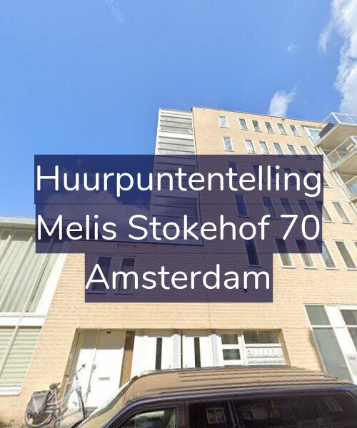 Foto gevel Huurpuntentelling voor Melis Stokehof 70, Amsterdam